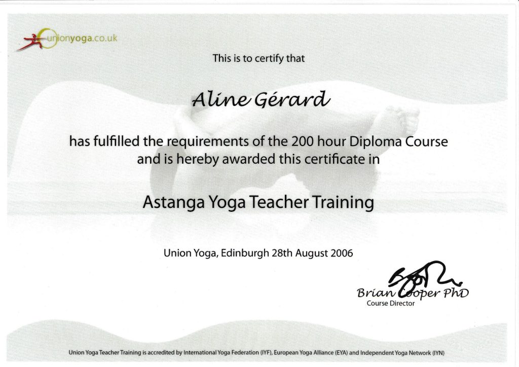Certificat de formation de professeur de yoga Ashtanga, 2006.